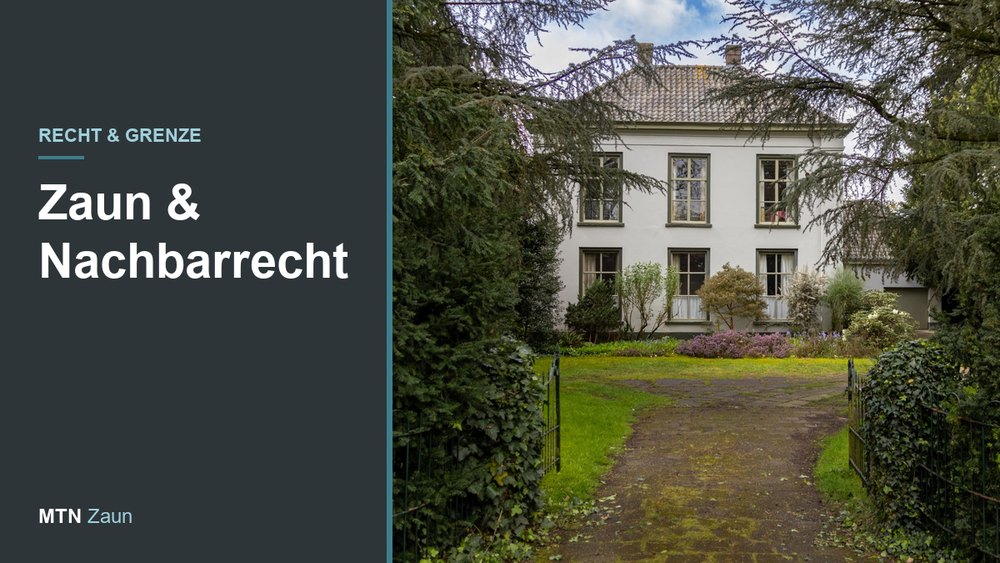 Zaun und Nachbarrecht: Höhe, Grenze, Genehmigung
